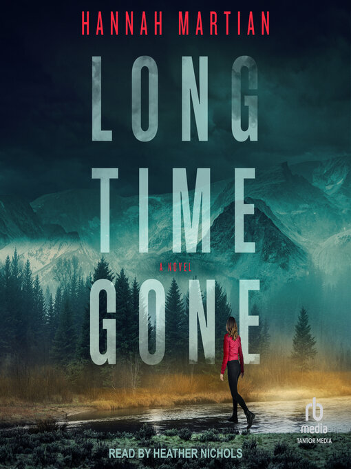 Title details for Long Time Gone by Hannah Martian - Available